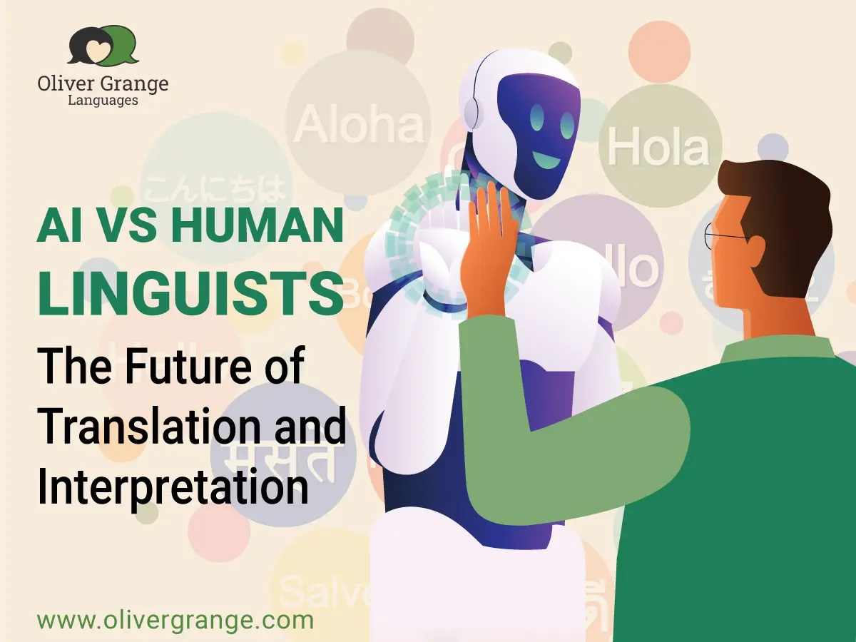 AI vs Human Linguists: The Future of Translation and Interpretation